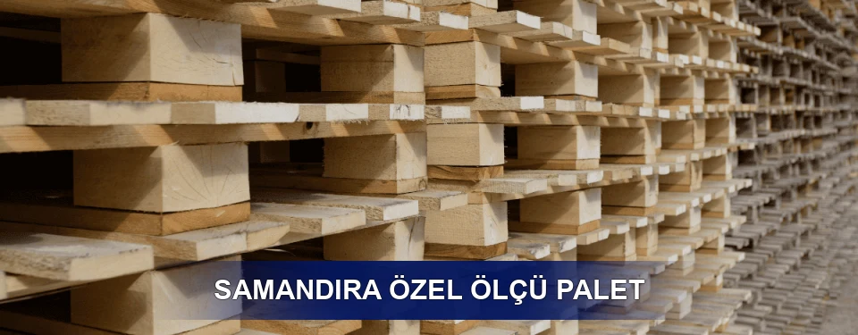 Samandıra Yük Kapasitesi